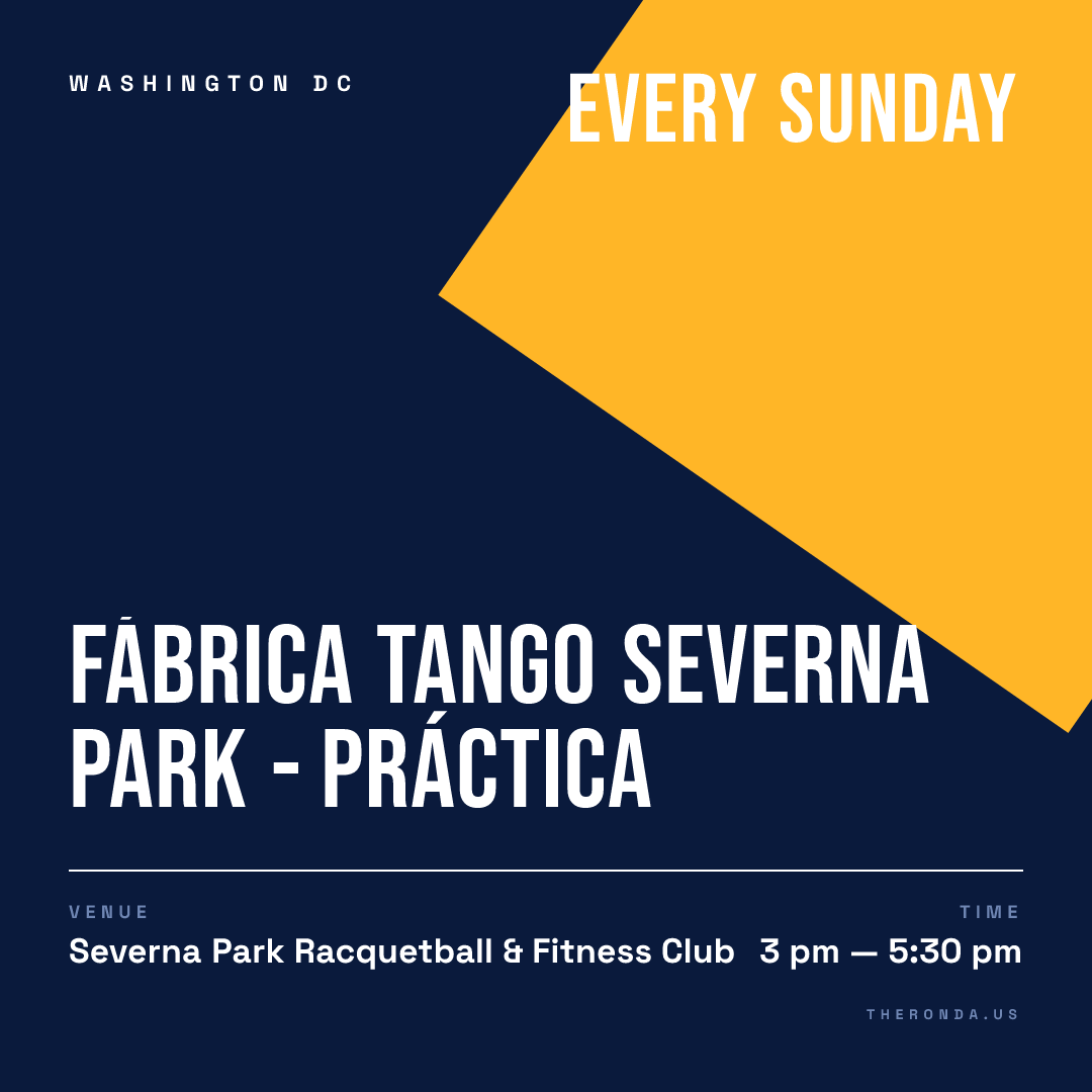 Fábrica Tango Severna Park - Práctica — Argentine Tango Practica at Severna Park Racquetball & Fitness Club in Washington DC (Every Sunday)